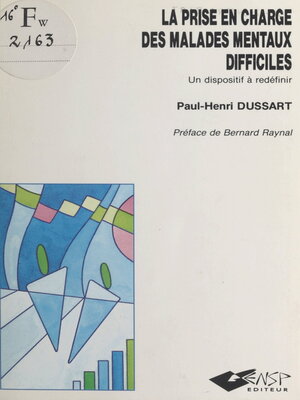 cover image of La Prise en charge des malades mentaux difficiles